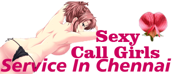 Call Girls in Chennai